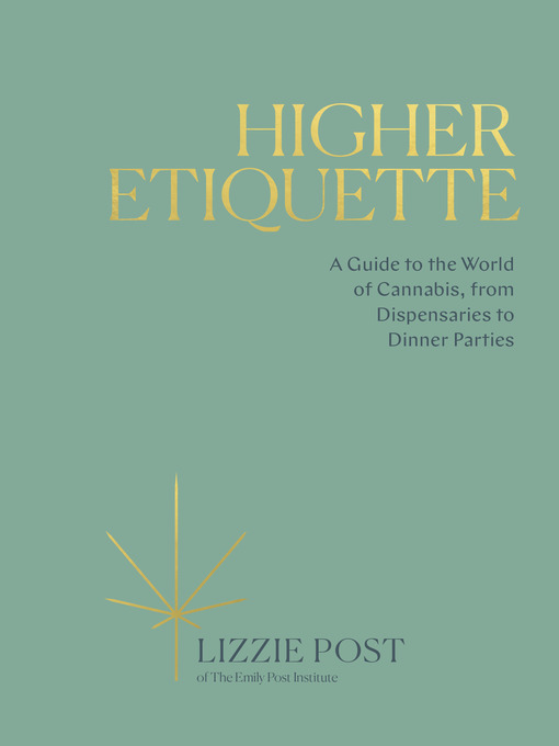 Title details for Higher Etiquette by Lizzie Post - Wait list